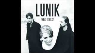 Lunik - Your tomorrows