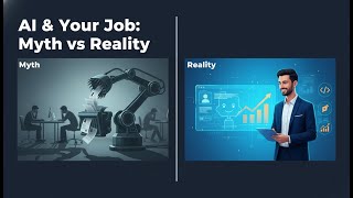 Full AI & Your Job Myth vs Reality Guide