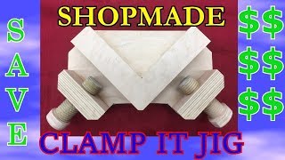 Shopmade Clamp It Jig  FREE Template!