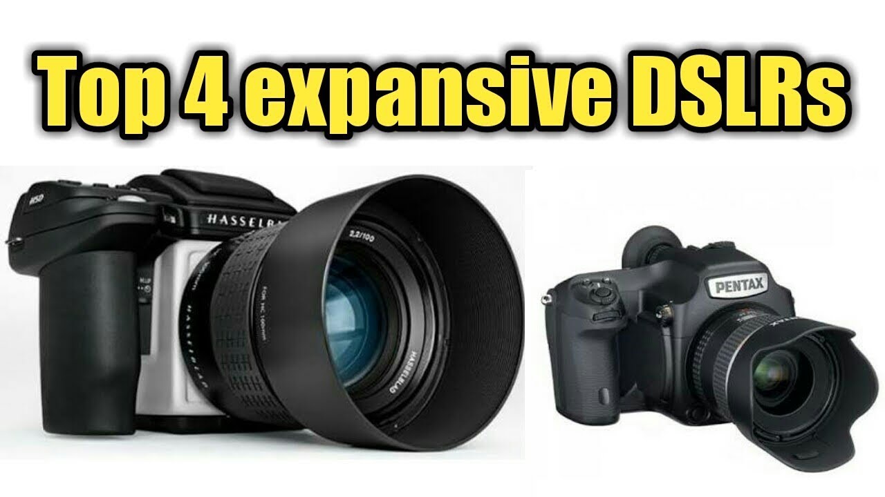 Top 4 most expensive DSLR cameras - YouTube