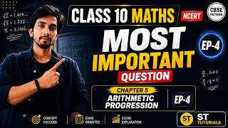 🔴 LIVE | Class 10 Maths Chapter 5 Most Important Questions 🔥 | Arithmetic Progressions | EP-4 | CBSE