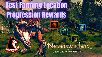 BEST Locations For Farming Progression Rewards Neverwinter Mod 21