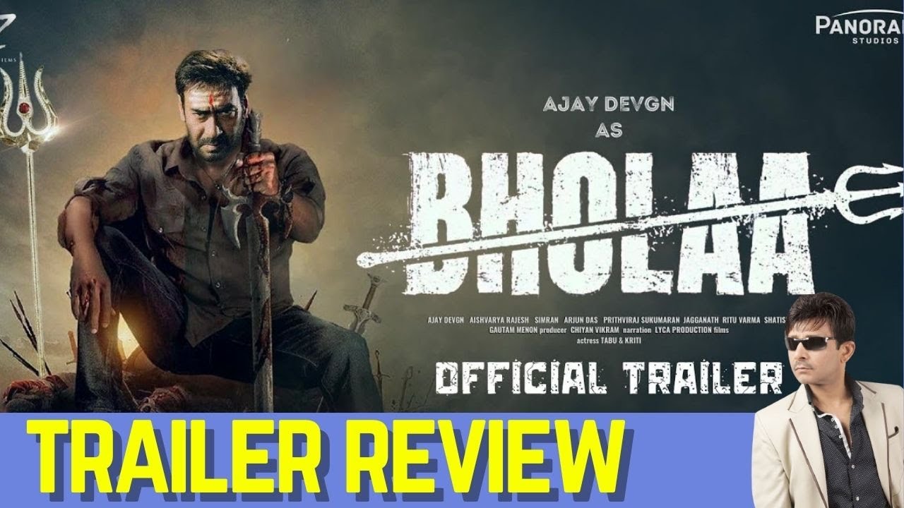 Bholaa Movie Trailer Review | KRK | 