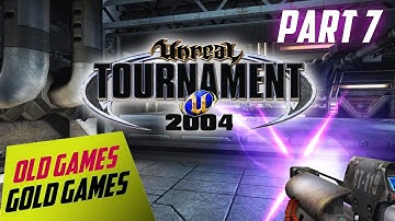 Unreal Tournament 2004 Gameplay HD -Deathmatch Part 7- 2018