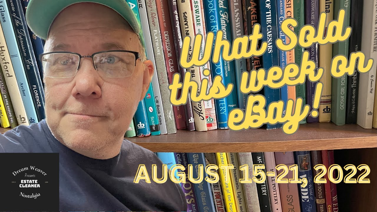 What Sold This Week on eBay August 15-21, 2022 - YouTube