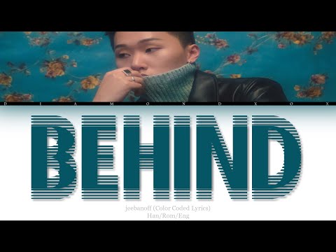 jeebanoff (지바노프) - Behind (skit) (Color Coded Lyrics Eng/Rom/Han/가사) REQUESTED