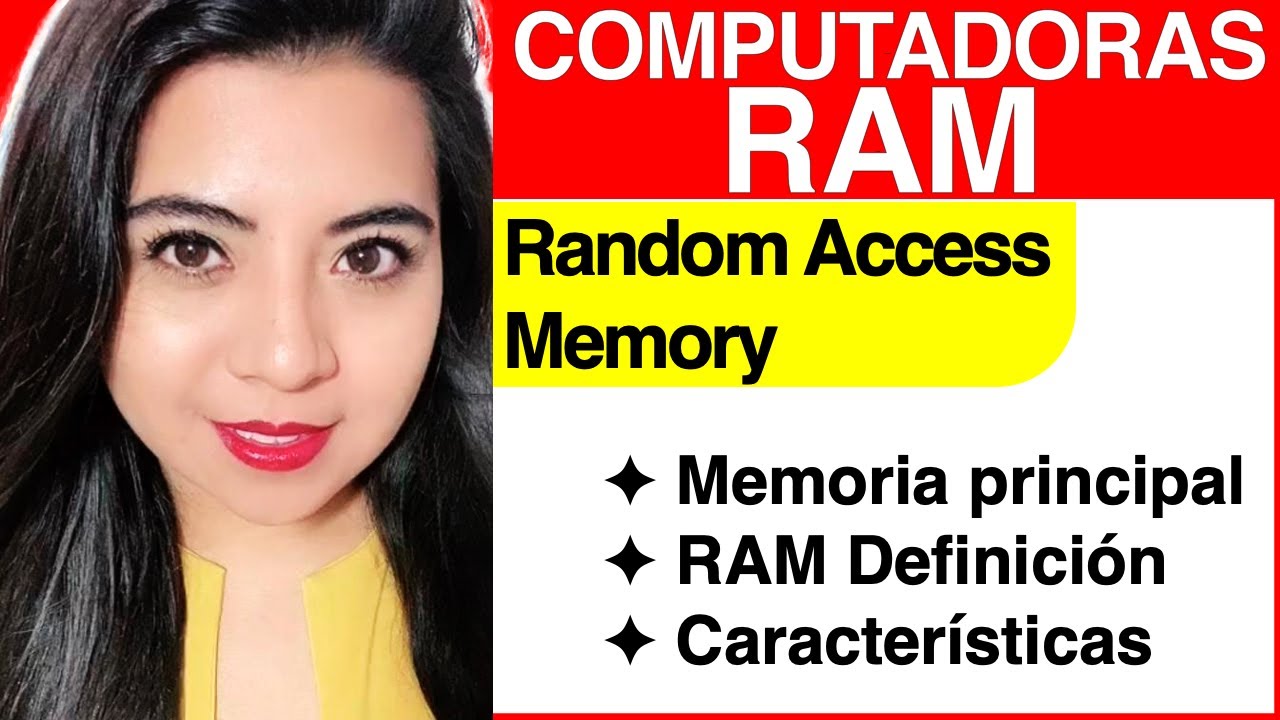 Computadoras #8 - RAM (Memoria Principal)