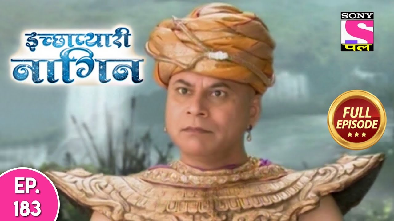 Icchapyaari Naagin - Full Episode 183 - 10th January, 2019