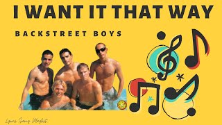 Backstreet Boys - I want it that way (Audio) | Lyrics Savvy Playlist