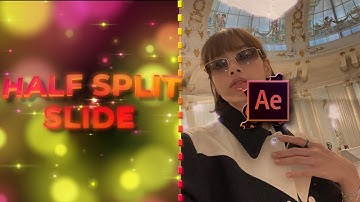 Half split slide transition/AFTER EFFECTS TUTORIAL