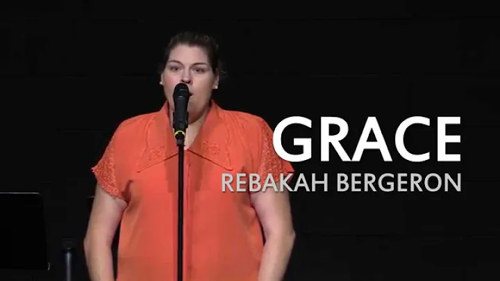 "Grace" by Rebekah Bergeron