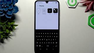 SAMSUNG Galaxy A16 4G – How to Change Keyboard Theme screenshot 2