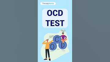 Do I have OCD? | OCD Test