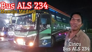 Teror Mengintai Saudara Kita You Tuber‼️ Bus ALS 234 Menuju Medan, Bg Taro Naik Jabatan jadi Cincu⁉️
