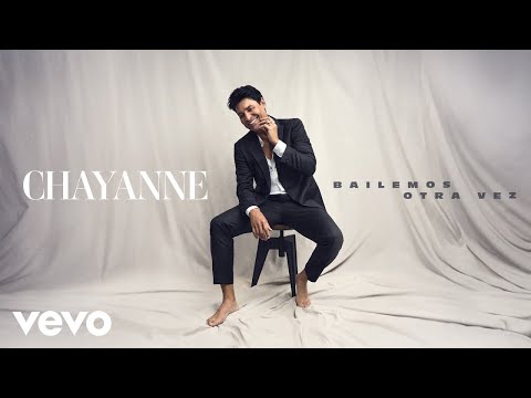 Chayanne - Bailemos Otra Vez (Audio)