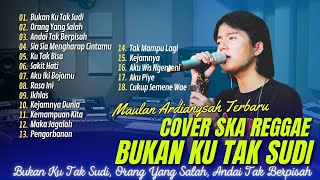 MAULANA ARDIANSYAH - BUKAN KU TAK SUDI LIVE SKA REGGAE - VIRAL TIKTOK 2024 | LAGU POP POPULER 2024