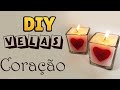 DIY: Como Fazer Velas Aromatizadas Coração 💖💌(Decoração Dia dos Namorados) #diylove
