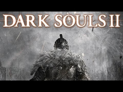 CGR Trailers - DARK SOULS II "Forging a Hero" Teaser