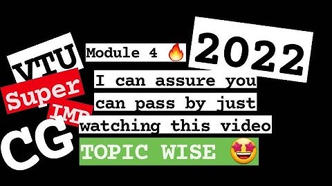 CG M4 Pass Pack 💯🤩 Super Important [+PDF] 🎯 for 2022 Externals 🔥🔥🔥 6SEM CSE #vtu #2022 #CG #18CS62