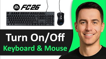 How to Turn On/Off Keyboard & Mouse in FC 26 (100% Working)