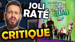 SUICIDE SQUAD - CRITIQUE (avec spoilers)