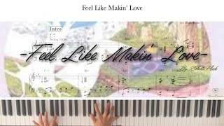 Feel Like Makin’ Love /By. Roberta Flack/Arr.@hanspiano2020  /Easyjazzver./ Freetranscription/무료악보