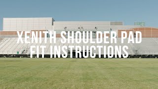 Xenith Shoulder Pad Fitting Instructions