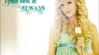 Taylor Swift - Forever and Always +lyrics
