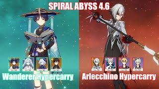 C0 Wanderer Hypercarry & C0 Arlecchino Hypercarry | Spiral Abyss 4.6 | Genshin Impact