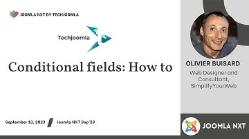 Conditional fields: How to by Olivier Buisard || Joomla NXT