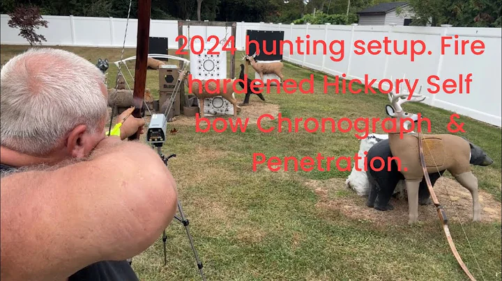 2024 hunting setup. Fire hardened Hickory Self bow Chronograph  & Penetration. By Joe Zummo