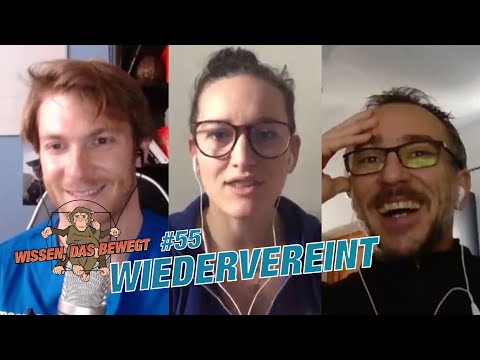 Wissen, das bewegt #55 - Wiedervereint