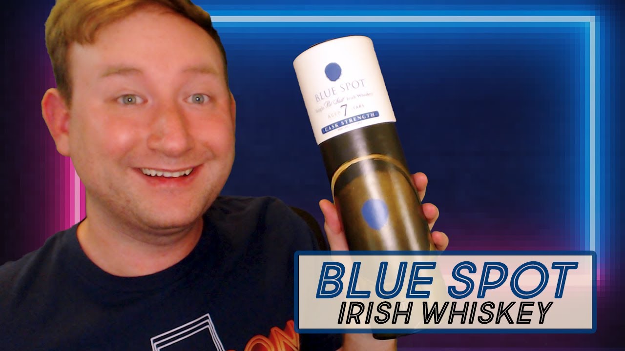 Blue Spot 7 Year Old Cask Strength Irish Whiskey Tasting and Review