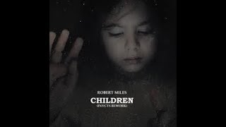 Robert Miles  Children  Dreamland Album 1996 