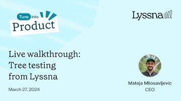 Tree testing with Lyssna: Live walkthrough