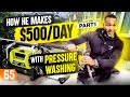Pressure Washing Business Makes $500/Day (Find Out How) Pt. 1