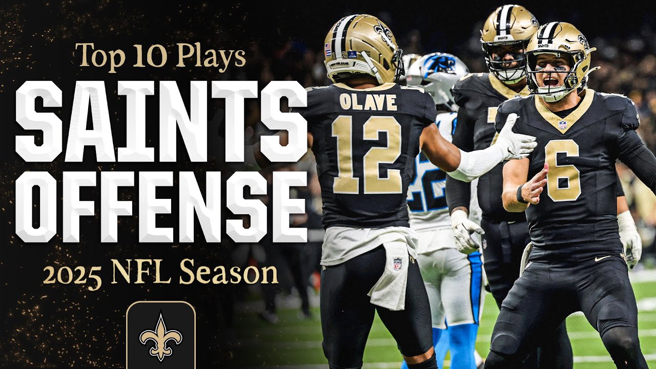 2025 Top 10 Plays | Saints Offense