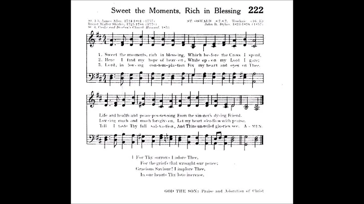 Sweet the Moments, Rich in Blessing (St Oswald)