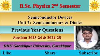 BSc Physics 2nd sem|| Unit 2: Semiconductors & Diodes|| Previous year questions|| #ddu #pyq #mcq