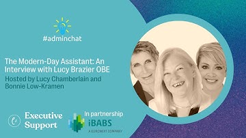 The Modern-Day Assistant: An Interview with Lucy Brazier OBE