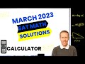 March 2023 QAS SAT Math Section 4 Calculator Full Solutions & Explanations