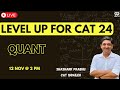 LEVEL UP for CAT 24 with Dr. Shashank Prabhu | Quant 1 (Part 2)