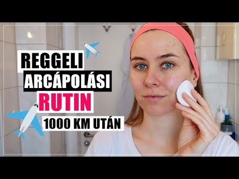 Reggeli Arcápolási Rutin