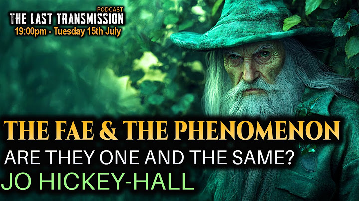 The Hidden Ones: Jo Hickey-Hall on the Fae, Folklore, and the Unexplained