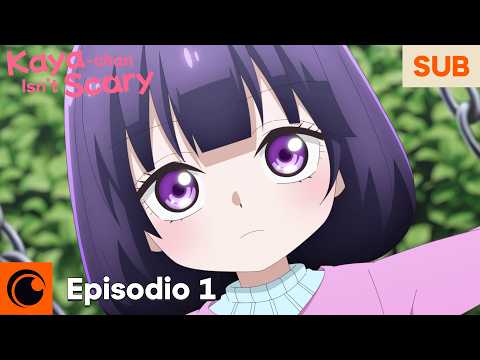 Kaya-chan Isn't Scary | Episodio 1 | SUB