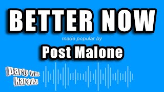 Post Malone - Better Now (Karaoke Version)