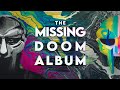 The Search for the Missing DOOM Album