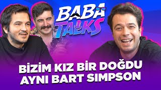 BABATALKS #2 ATAKAN ÇELİK @celikatakan