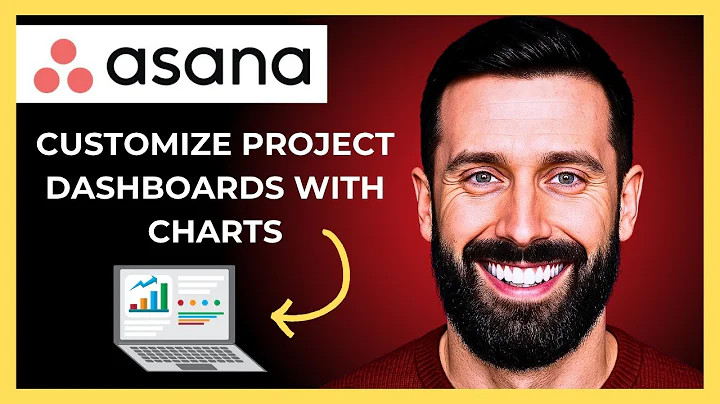 How To Customize Project Dashboards With Charts On ASANA (Complete 2025 Guide)
