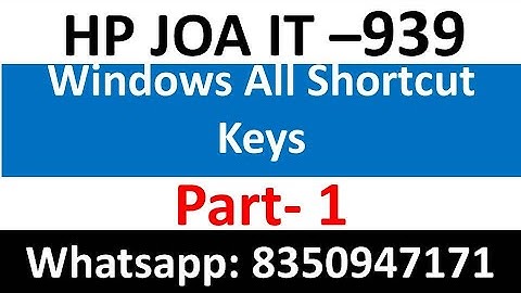Windows Shortcut keys | HP JOA IT 939 Exam | HPU JOA IT Exam 2022 |  HP JOA IT 939 Important Class